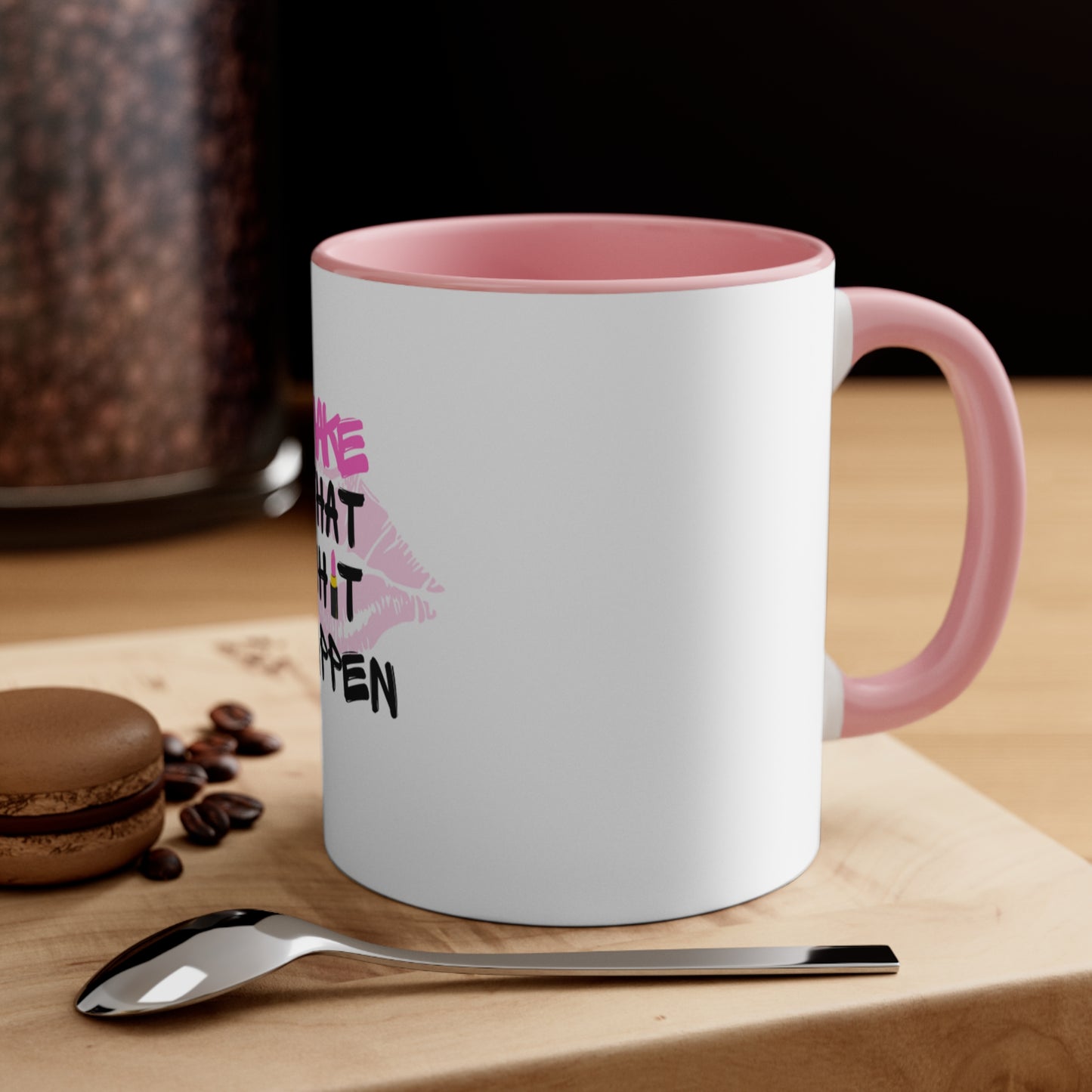 Make it Happen Mug, 11oz